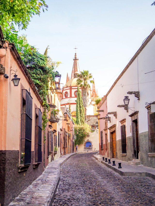 Magical Things to Do in San Miguel de Allende